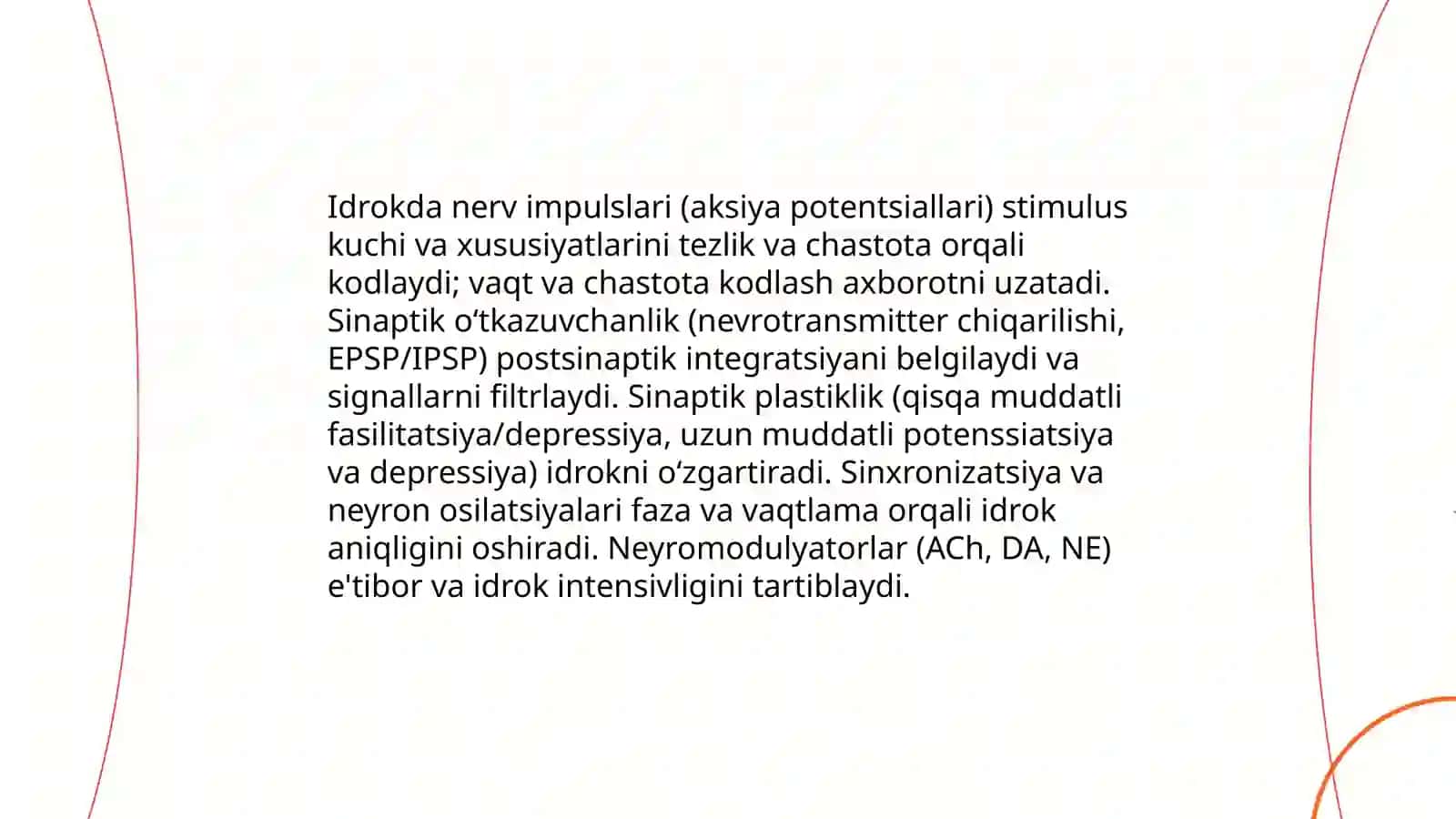 Idrokning nerv-fiziologik asoslari. Idrokning murakkabligi. Idrokda kuzatish va kuzatuvchanlik 4