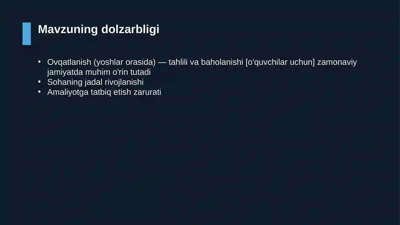 Ovqatlanish (yoshlar orasida) — tahlili va baholanishi [o'quvchilar uchun] 4
