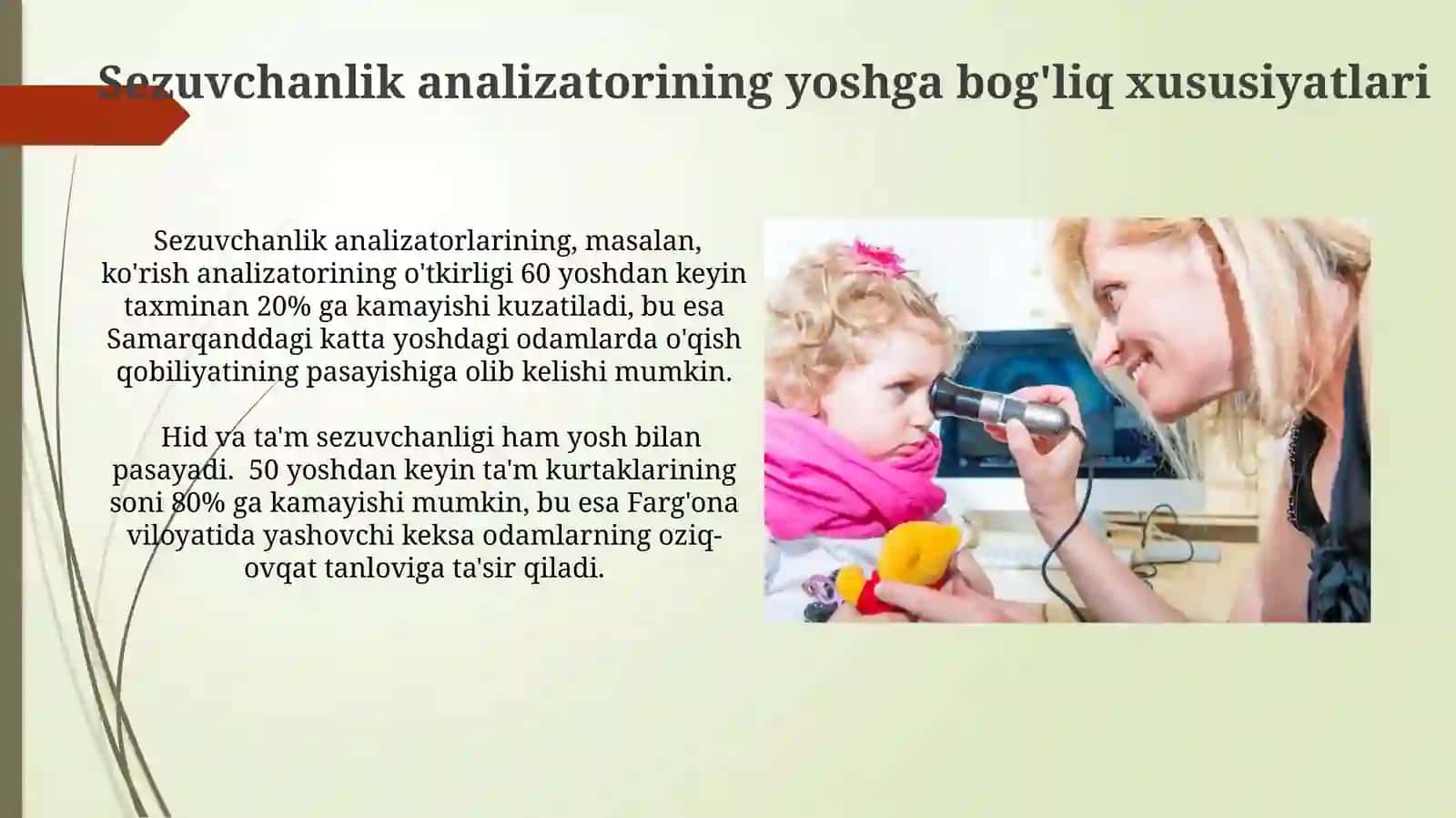 Analizatorlarning yoshga bog'liq o'zgarishlarining mexanizmlari 4