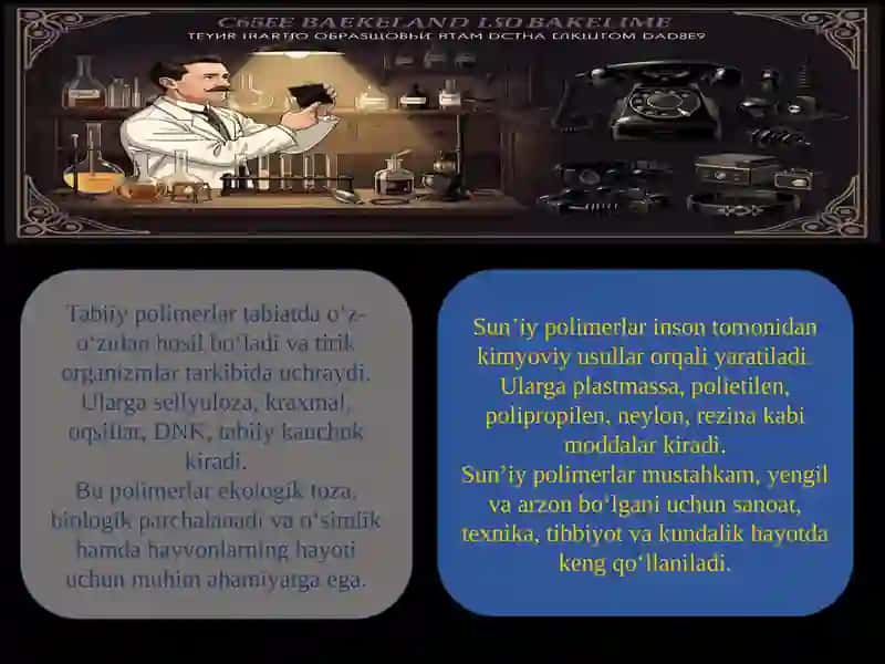 Polimerlar va ularning hayotimizdagi o‘rni 4