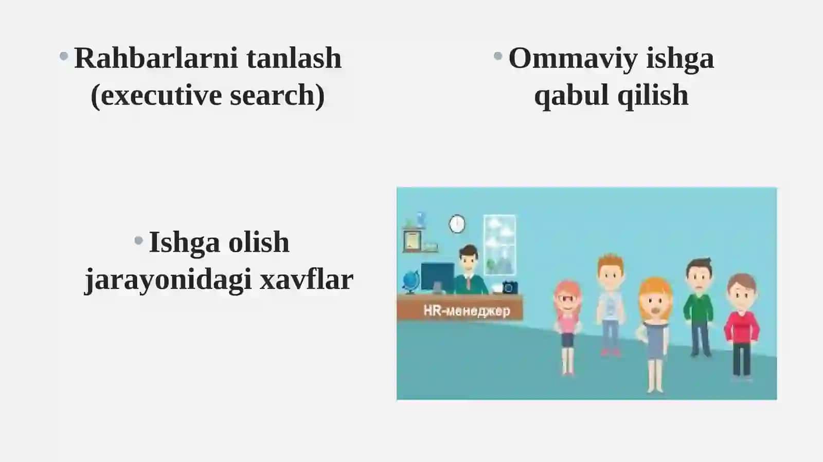 XODIMLARNI TANLASH, ISHGA QABUL QILISH VA MALAKASINI OSHIRISH 4