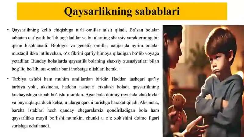 Bolalik davridagi qaysarlik 4