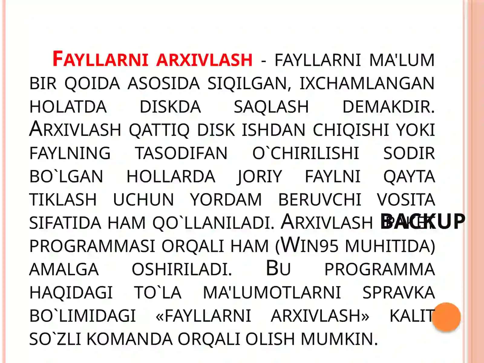 "Informatsion-kommunikatsion texnologiyalari”: Fayllarni arxivlash va arxivlash turlari 4