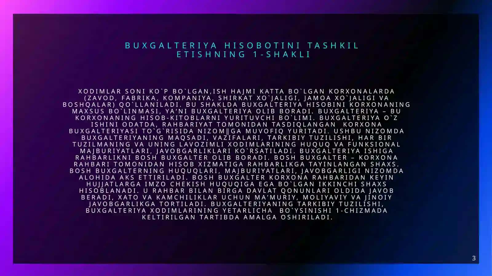 Buxgalteriya hisobini tashkil etishda qanday talablar qo'yiladi 4