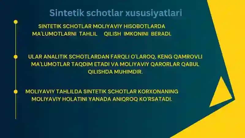 sintetik va analitik schotlar, ularning tuzilishi va ularning o'zaro bog'liqligi 4
