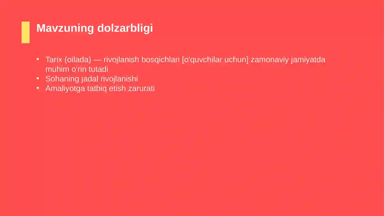 Tarix (oilada) — rivojlanish bosqichlari [o'quvchilar uchun] 4