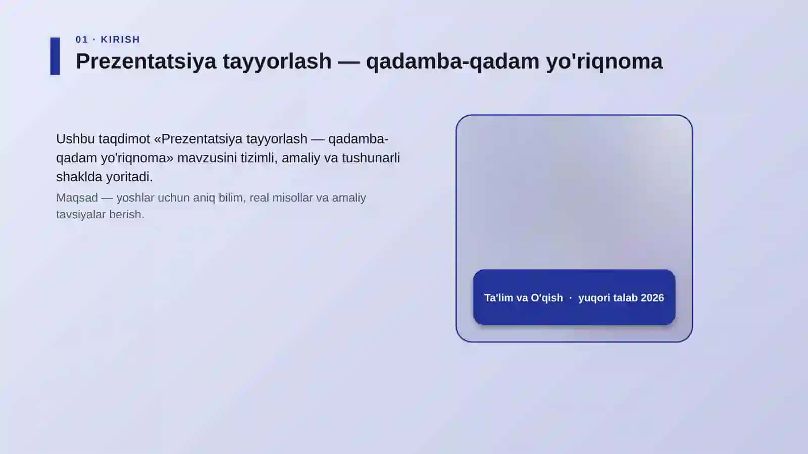 Prezentatsiya tayyorlash — qadamba-qadam yo'riqnoma 4