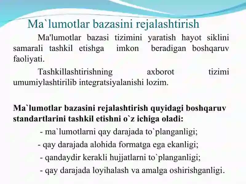 Ma`lumotlar bazasini rejalashtirish, loyihalash, boshqarish (administratorlash) 4