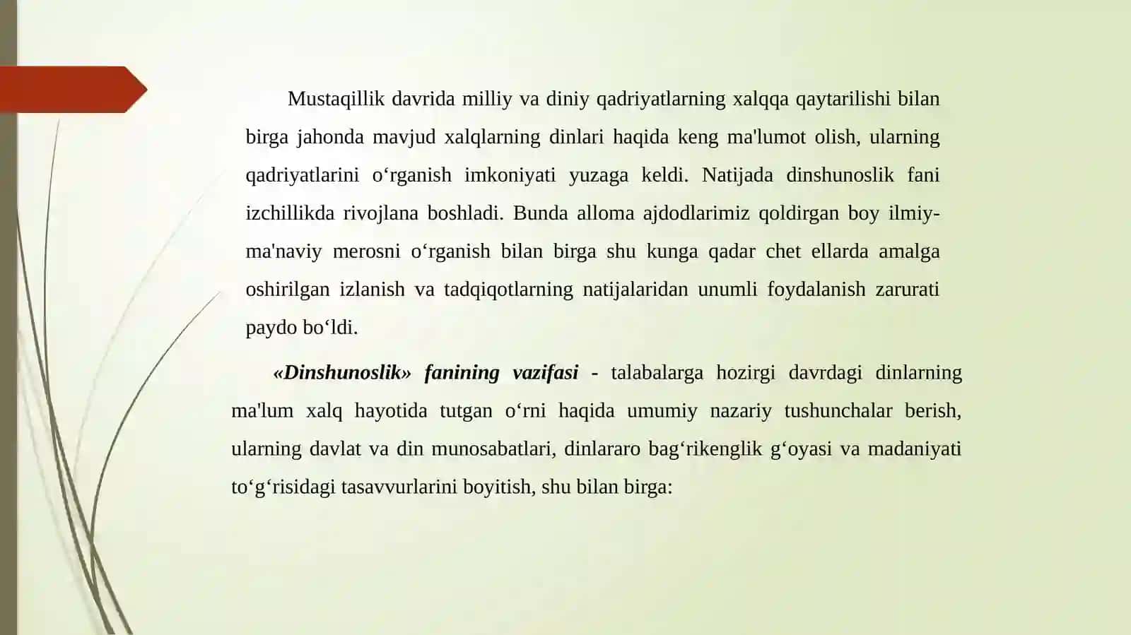 Dinshunoslik fanining kirish fanining maqsadi vazifasi 4