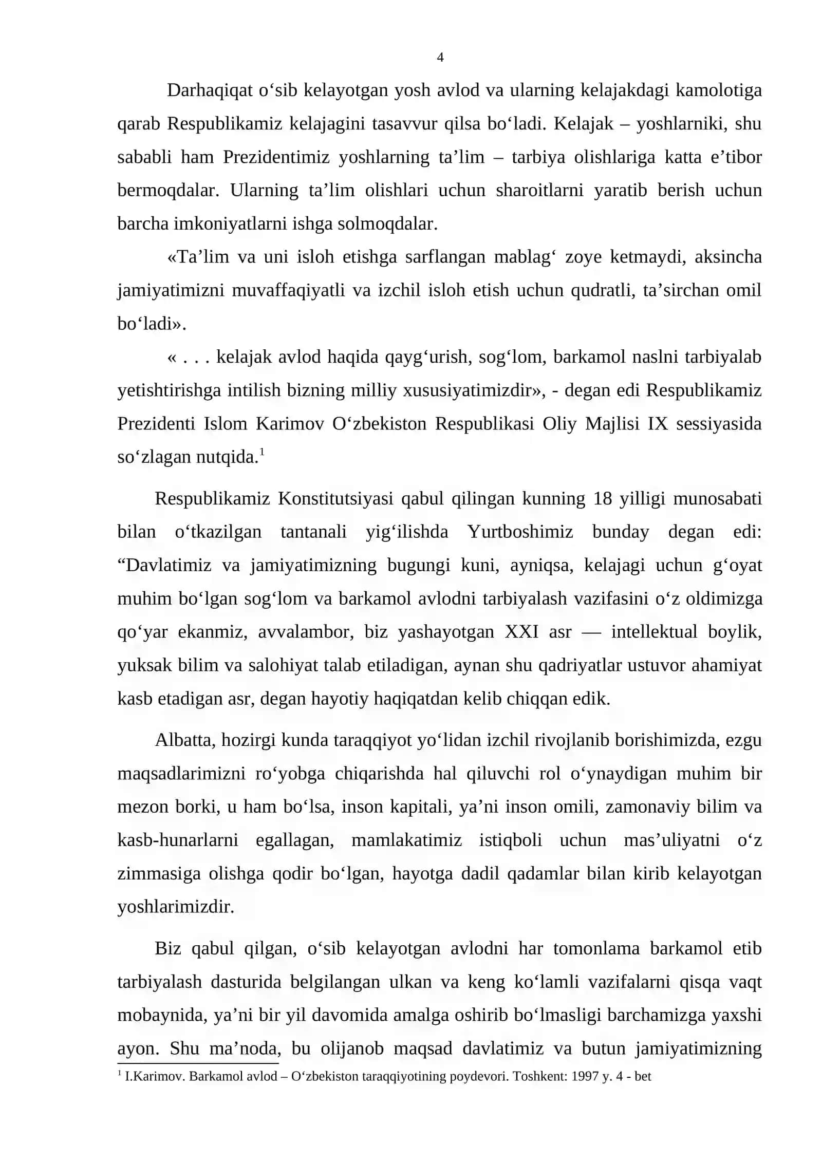 «PREZIDENT ISLOM KARIMOV ASARLARI – BARKAMOL AVLOD TARBIYASINING NAZARIY ASOSI SIFATIDA (BOSHLANG‘ICH SINF O‘QITUVCHILARINI TAYYORLASH TIZIMI MISOLIDA.) (Qarshi shahridagi 39 – umumiy o‘rta ta’lim maktabi misolida) » 4