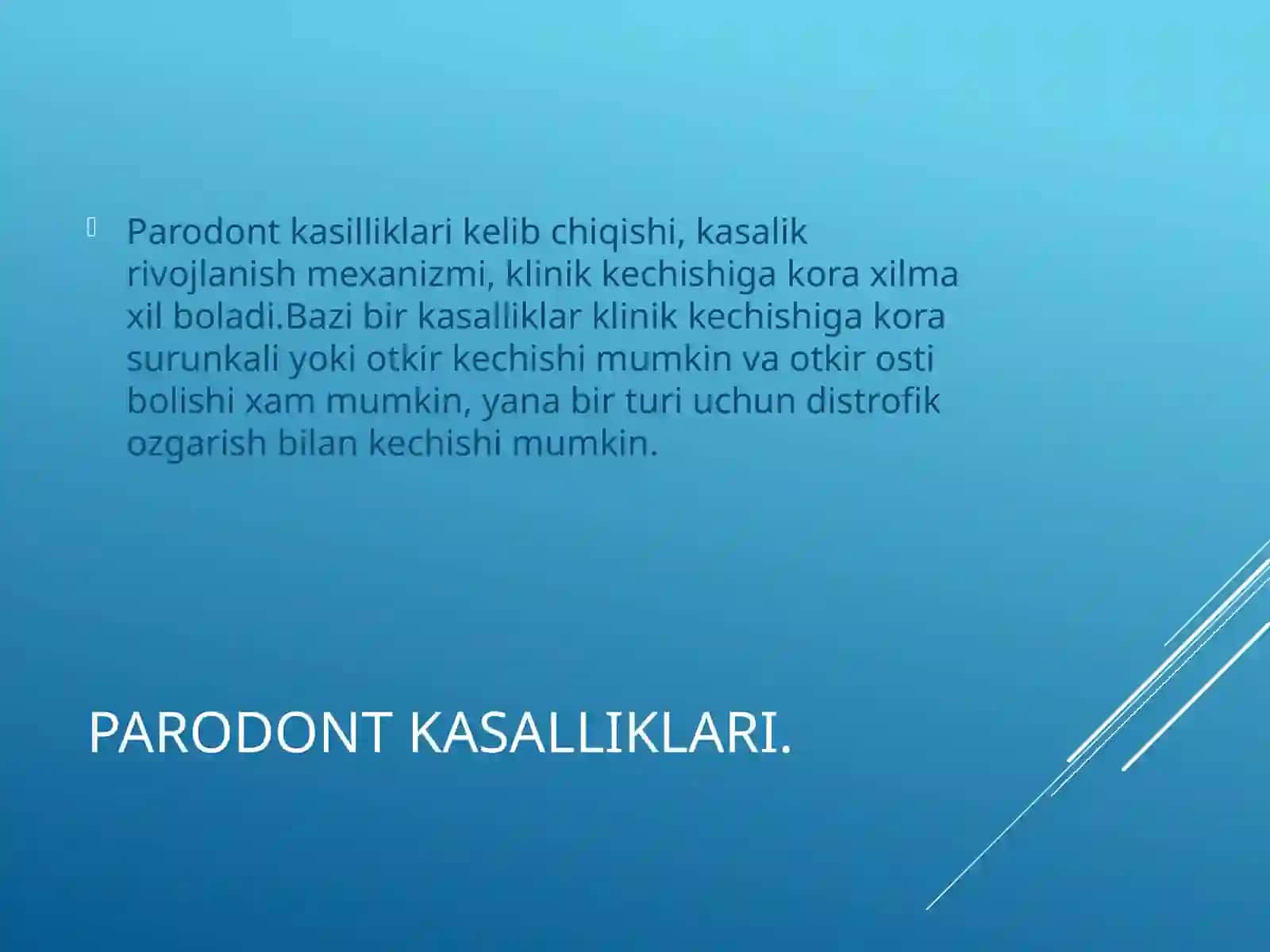 Paradont kasaliklarning klassifikatsiyasi 4