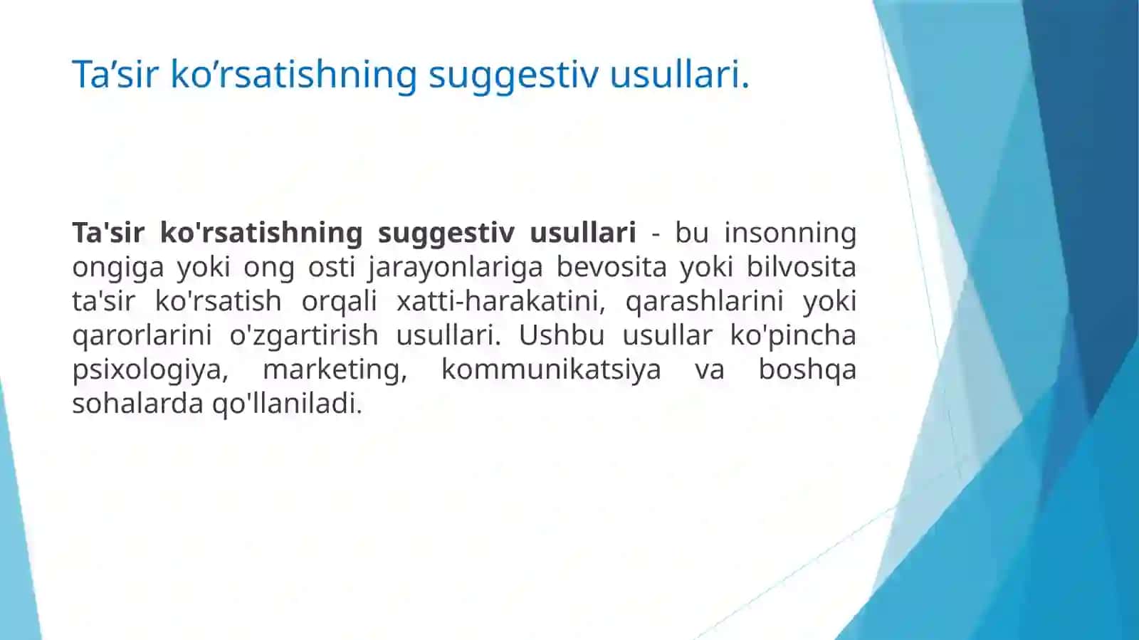 Ta’sir ko’satishning suggestiv usullari va ularning cheklanishi. 4