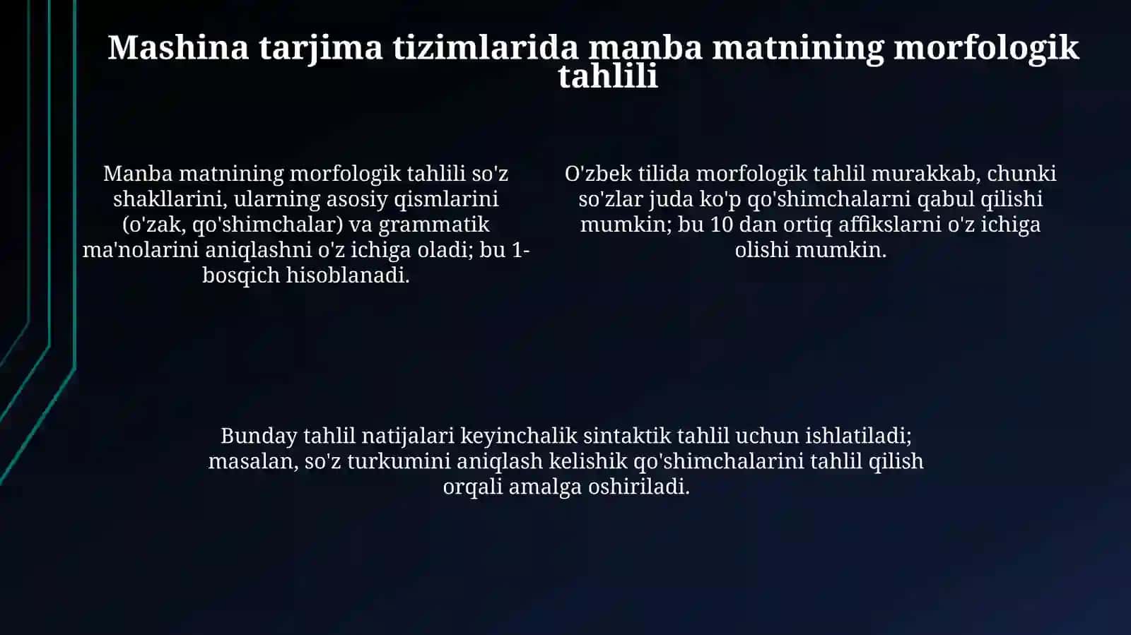 Mashina tarjima tizimlarida manba matnining morfologik va sintaktiktahlili 4