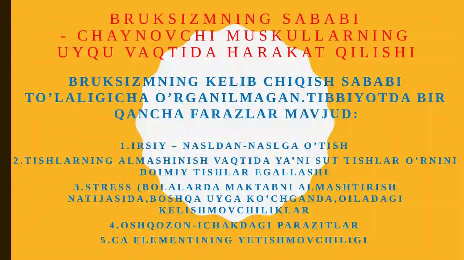 BruksizmNIORTOPEDIK DAVOLASH VA KUZATISH 4