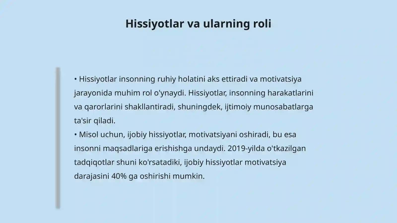 Motiv va motivatsiyaning va hissiyotlarningnamoyonbo‘lishi namoyon bo‘lishi 4