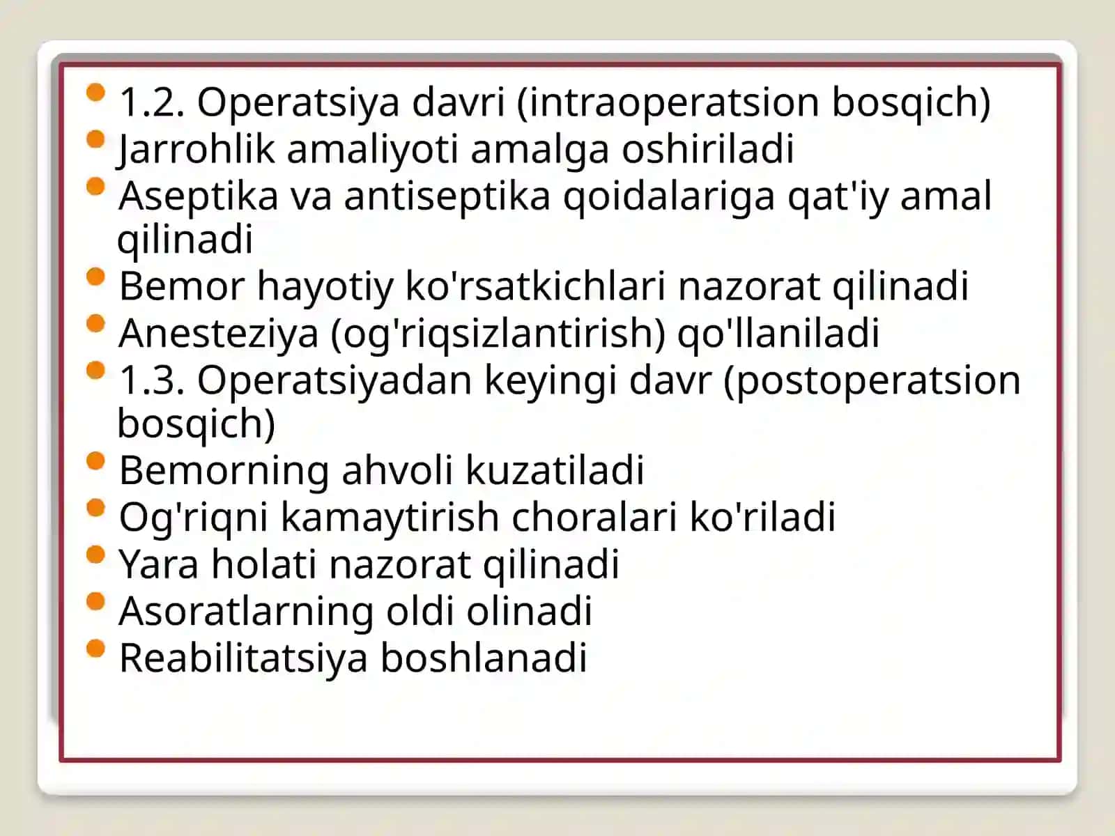 Xirurgik bemorlarini DAVOLASH BOSQICHLARI, parvarishlash 4