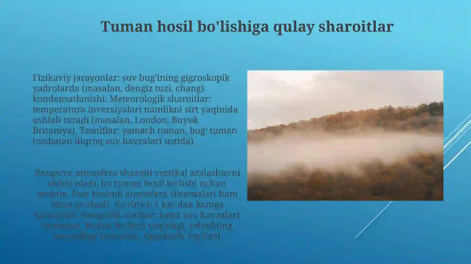 Tumanlarshakllanishiningfizikmeterologiksharoitlariularningtasniflari 4