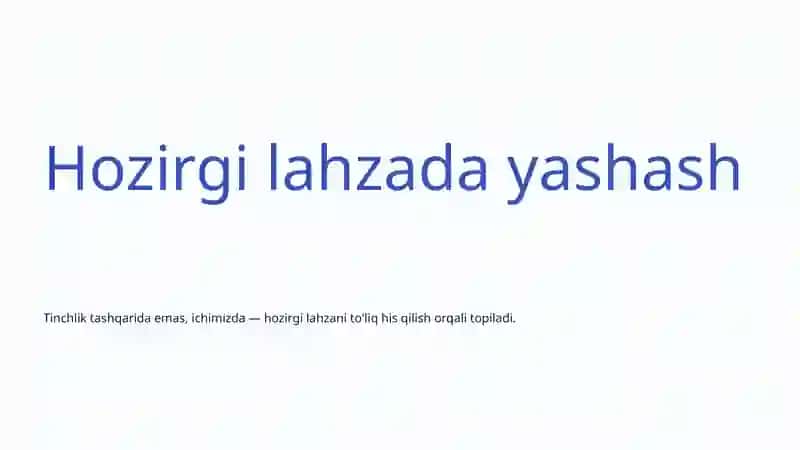 Mindfulness va Meditatsiya: Ongni Hozirgi Lahzada Uyg'otish San'ati 4