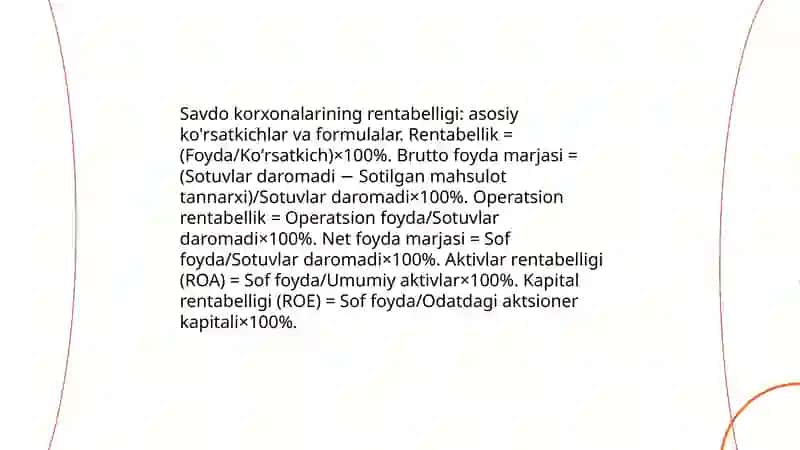 Savdo korxonalarining foydasi va rentabelligi 4