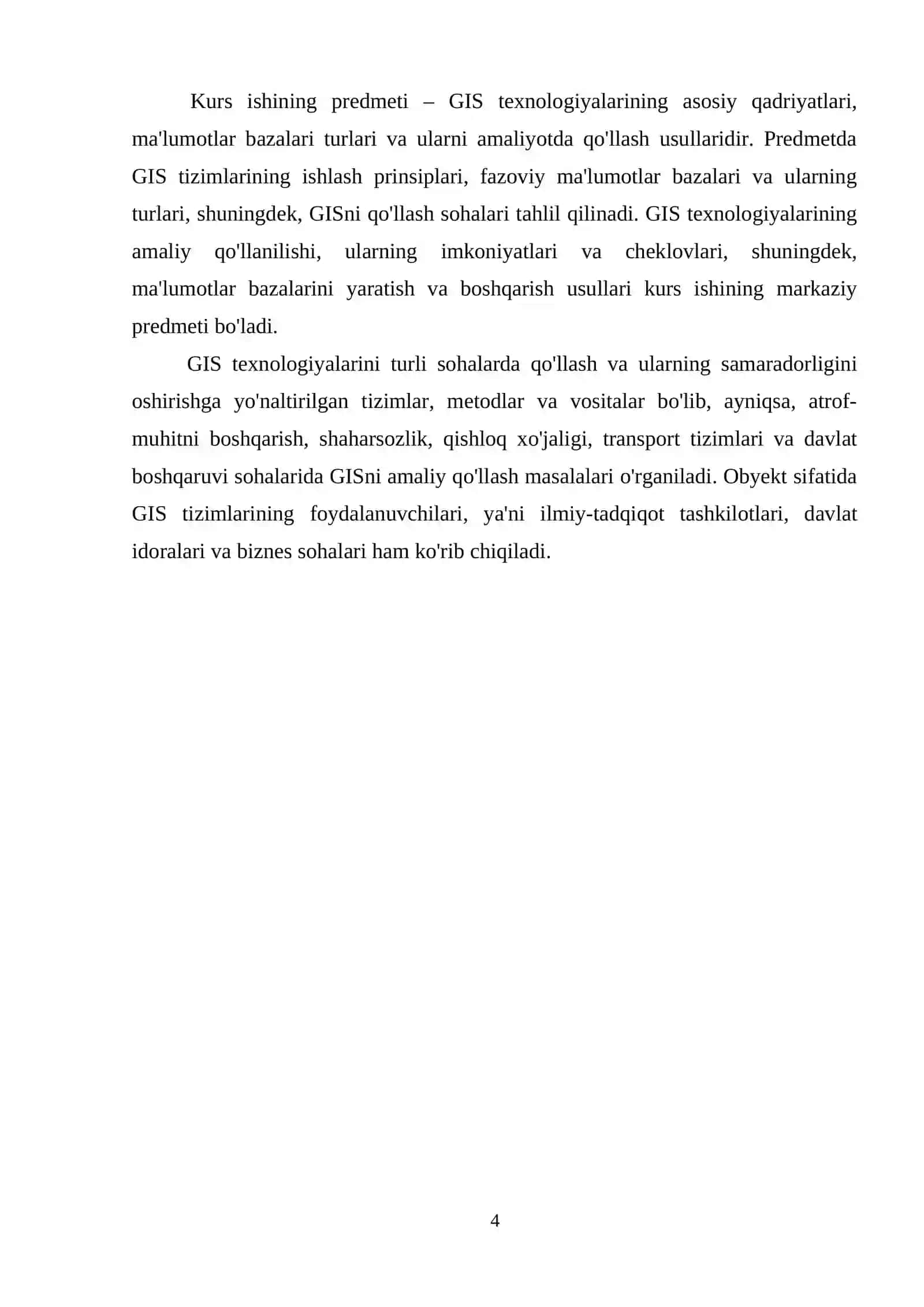 GEOGRAFIK MA'LUMOTLAR BAZALARI (GIS): GISNING ASOSIY QADRIYATLARI, MA'LUMOTLAR BAZALARI TURLARI, VA ULARNI ISHLATISH SOHALARINI TAHLIL QILISH. 4