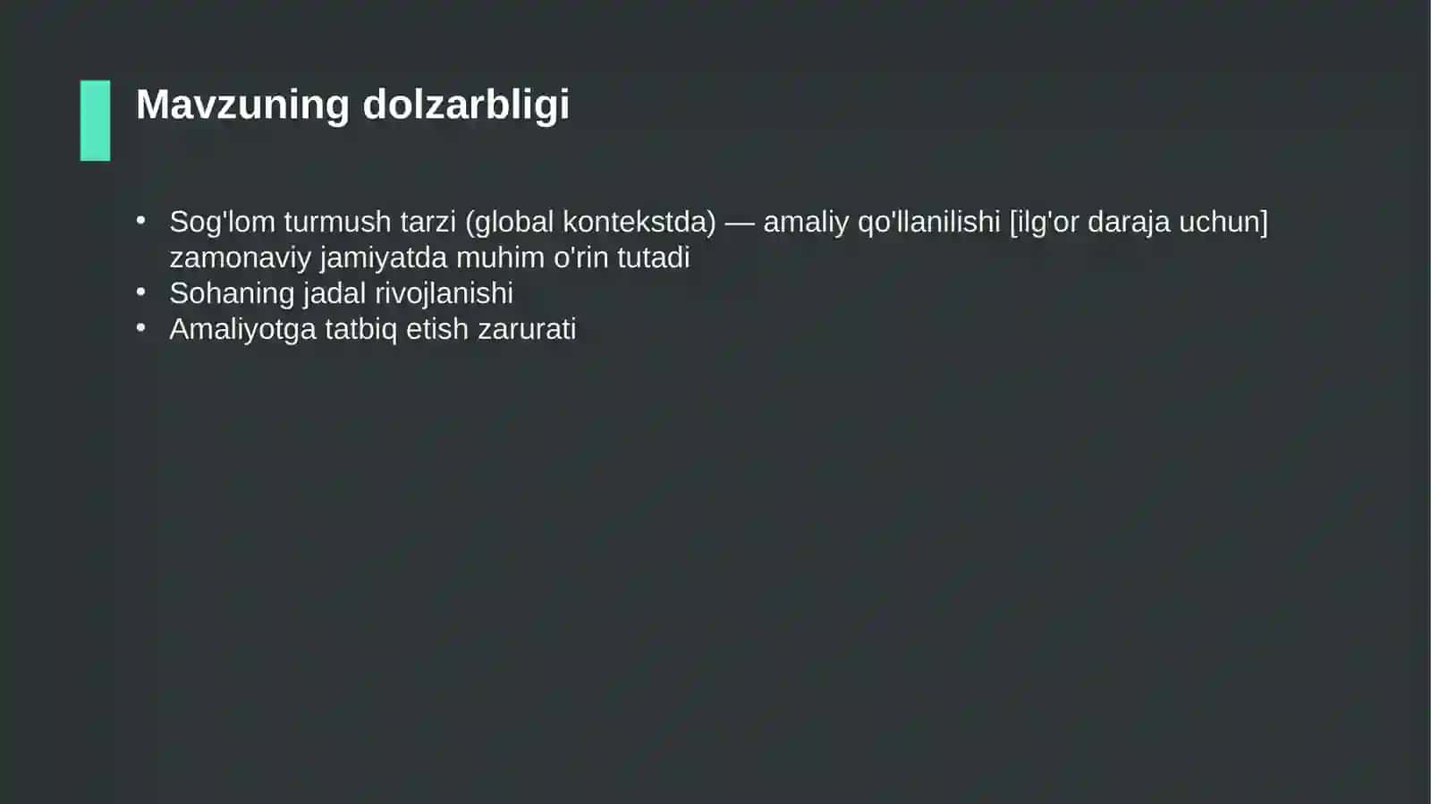 Sog'lom turmush tarzi (global kontekstda) — amaliy qo'llanilishi [ilg'or daraja uchun] 4