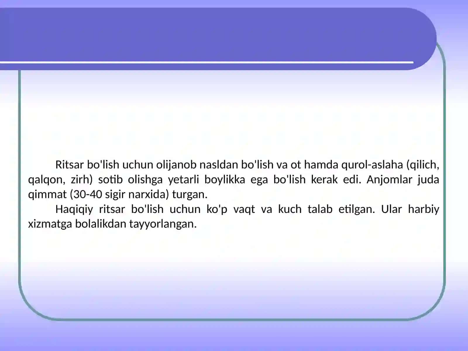 Tarix - O'rta asr ritsarlari (6-sinf) 4