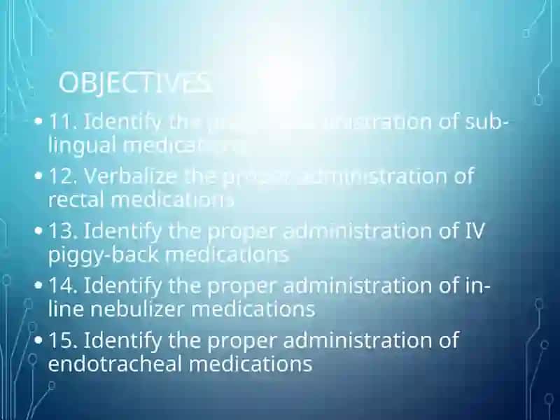 MEDICATION ADMINISTRATION 4