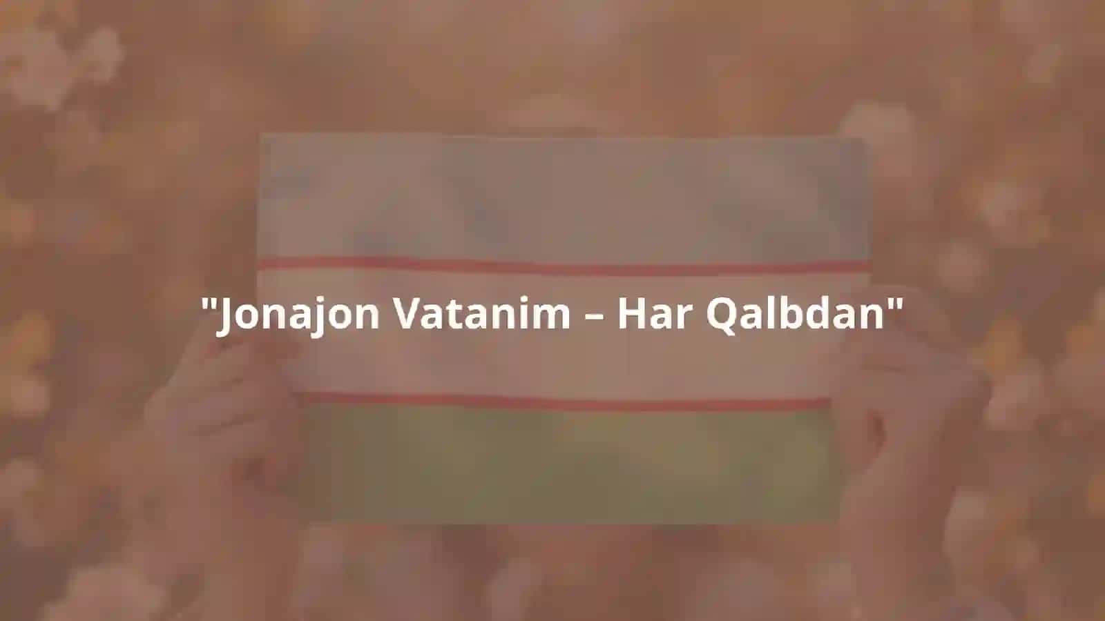 Jonajon Vatanim Loyihasi: Vatanimizga Muhabbat va Kelajak 4