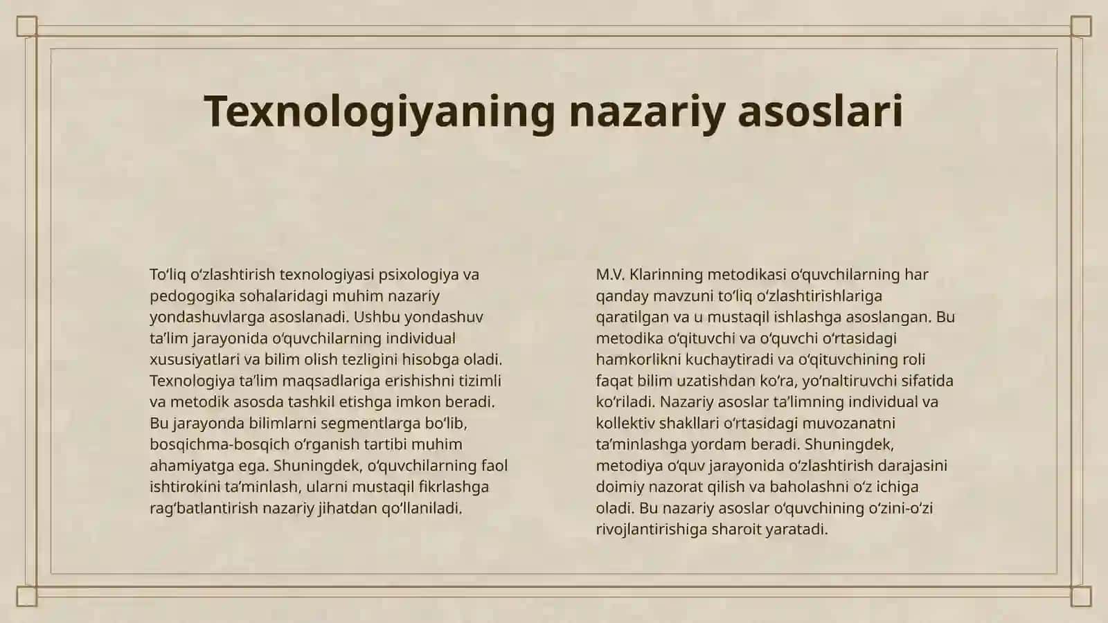 TO‘LIQ O‘ZLASHTIRISH TEXNOLOGIYASI VA M.V.KLARINNING TO‘LIQ O‘ZLASHTIRISH METODIKASI 4