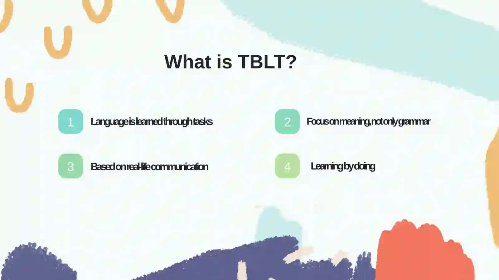 TBLT - Task-based language teaching 4