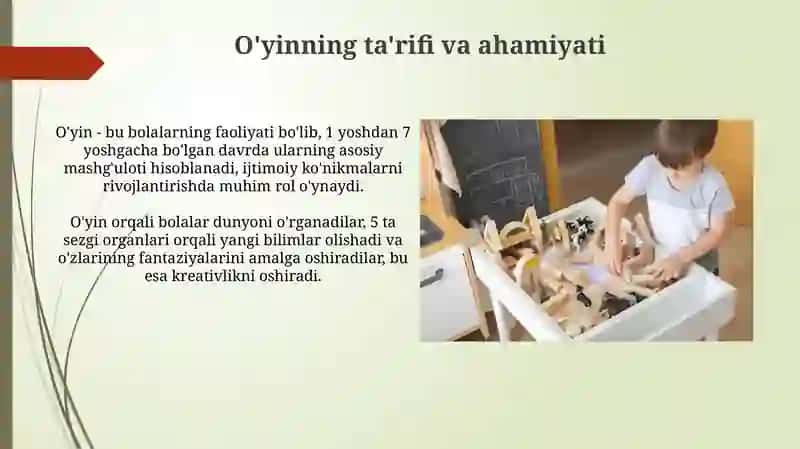O'yin bolalar hayoti va faoliyatini tashkil etish shakli sifatida 4