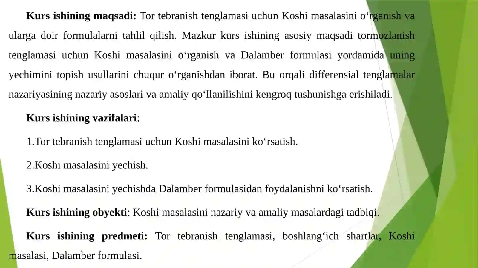 Koshi masalasi va tor tebranish tenglamasi 4