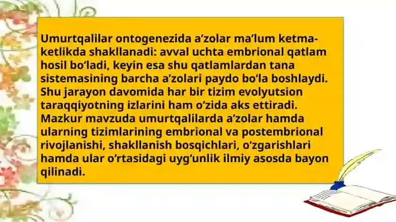 Mavzu:Umurtqalilarda a'zolar va a'zolar  tizimi ontofilogenezi 4