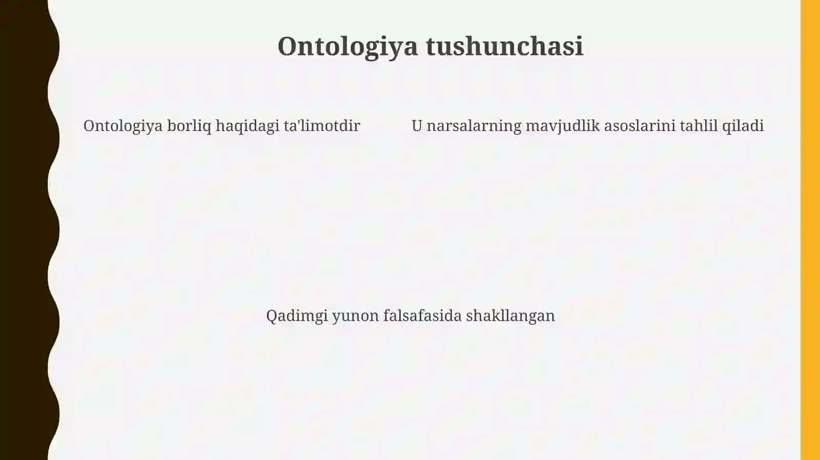 Borliq falsafasi (Ontologiya) 4