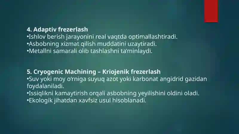Frezerli ishlov berishning zamonaviy usullari 4