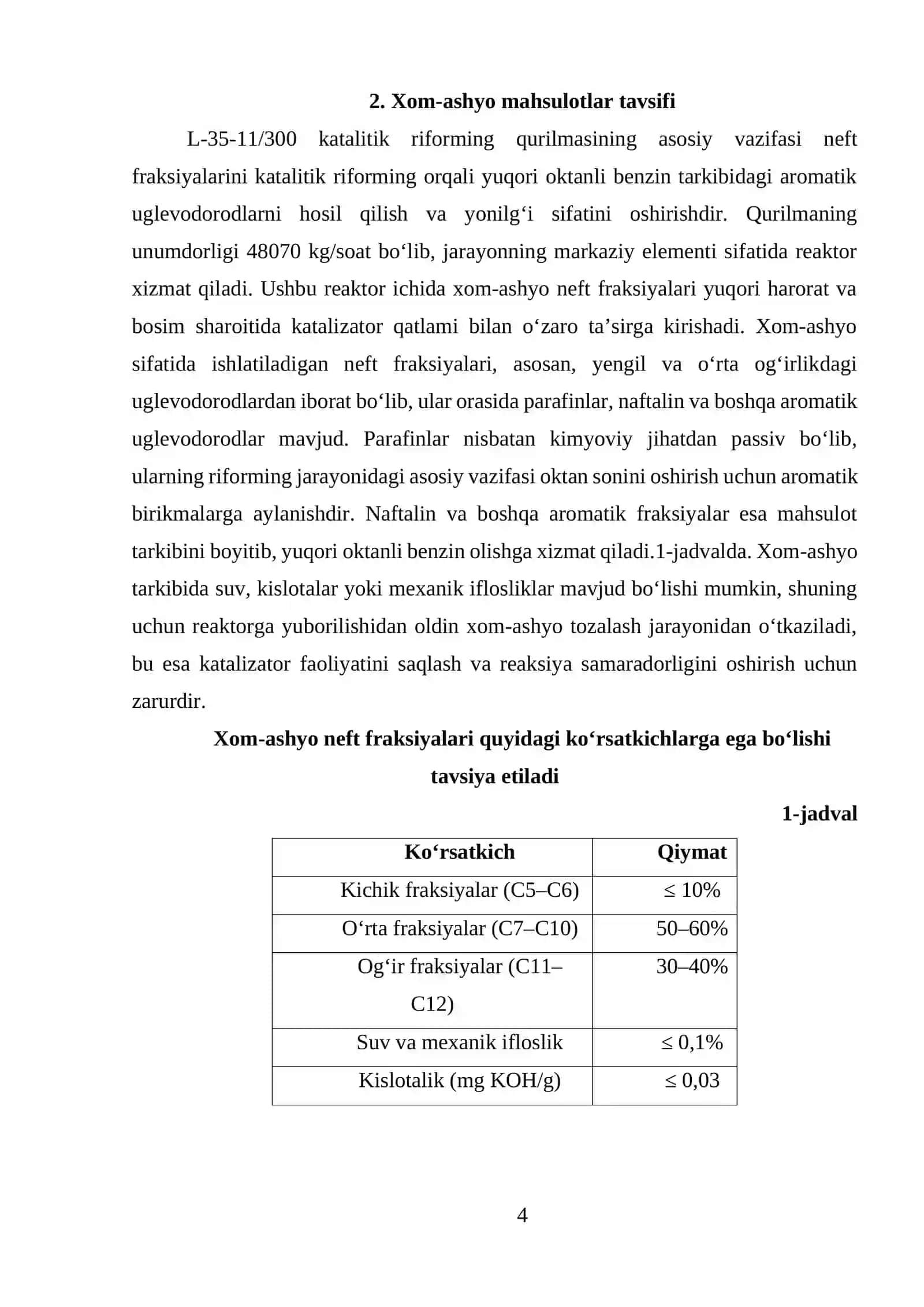 Unumdorligi G=48070 kg/soat bo'lgan L-35-11/300 katalitik riforming qurilmasini moddiy va issiqlik xisoblarini bajaring. Asosiy qurilma reaktor. 4