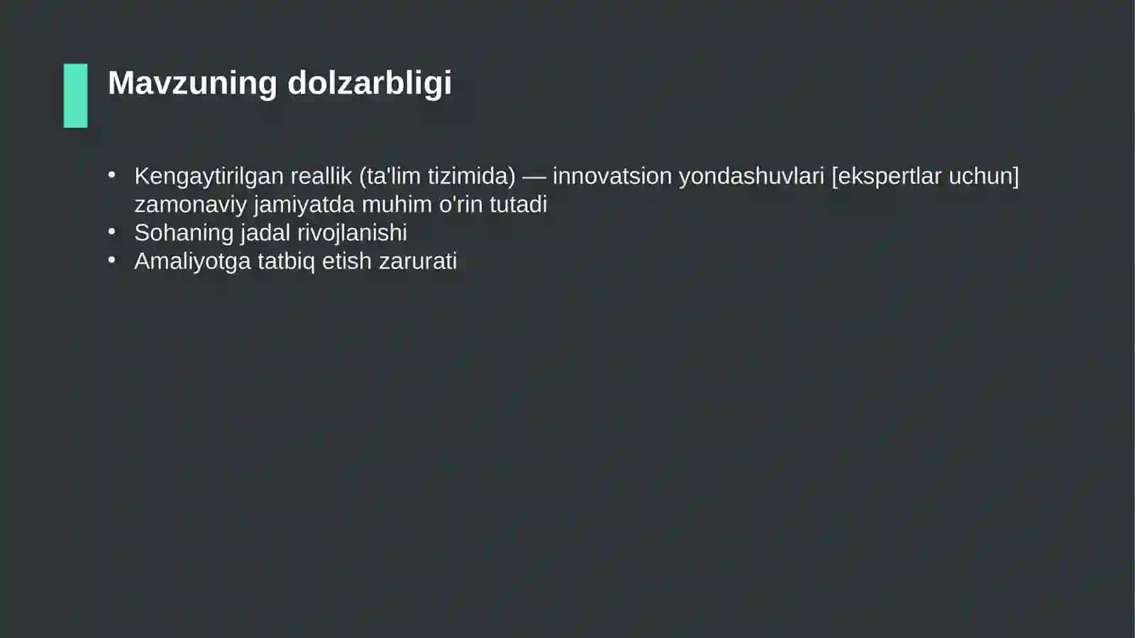 Kengaytirilgan reallik (ta'lim tizimida) — innovatsion yondashuvlari [ekspertlar uchun] 4
