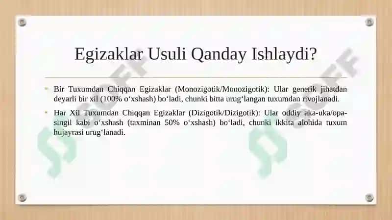 Antropogenetik usul Egizaklar usuli 5
