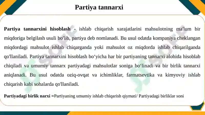 Partiyalar bo‘yicha va xizmat ko‘rsatish bo‘yicha harajatlarni hisoblash 5