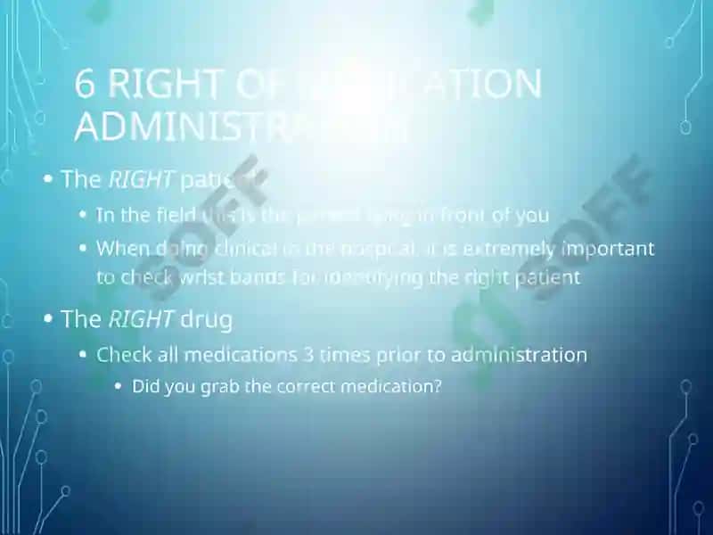 MEDICATION ADMINISTRATION 6