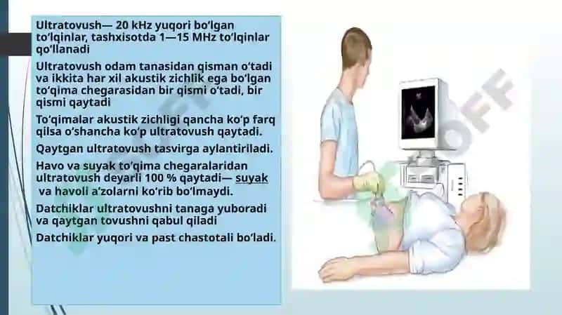 Ultratovush to`lqinlar.Ultratovush tekshiruvini o’tkazish prinsplari 6