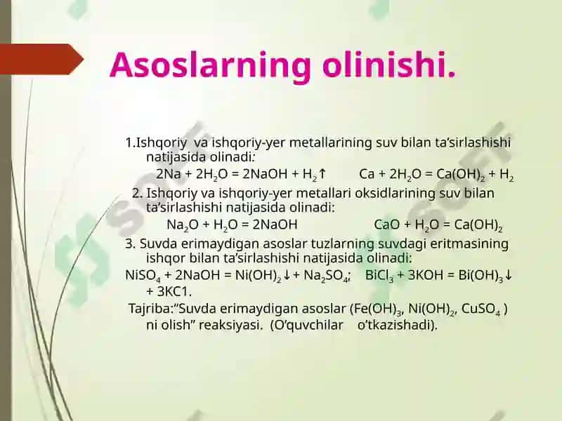 Asoslarning olinishi va xossalari 6