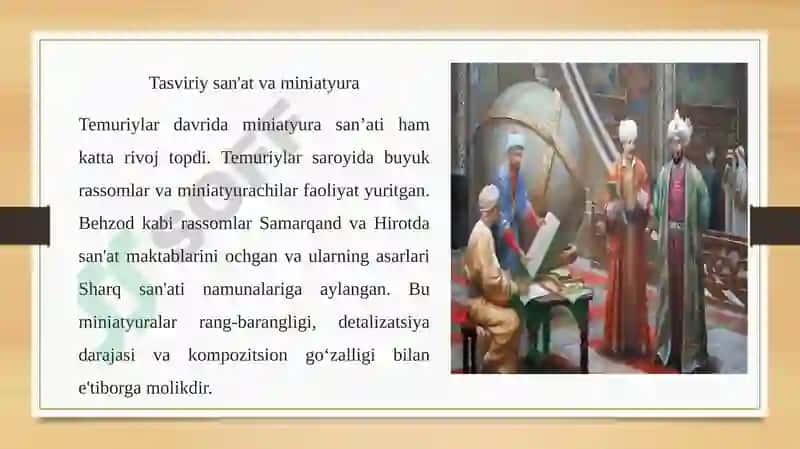 Amir Temur va Temuriylar davri madaniyat va san'at 6