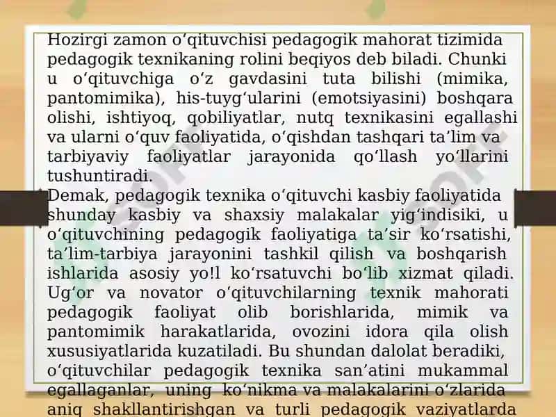 Pedagogik texnika haqida tushuncha va uning mazmuni. Pedagogik texnikani egallash mahorati. 6