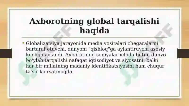 Media vositalarida axborotning global tarqalishi va madaniy ta’siri 6