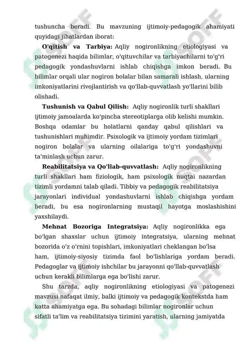 Aqliy  nogironlikning  turli  shakllari  etiologiyasi  va  patogenezi:  aqli zaiflikning  xronologik  yoshi,  zaiflik  darajasi,  aqliy,  nutq  va  ijtimoiy  faoliyat darajasi bo‘yicha rivojlanish xususiyatlari 6