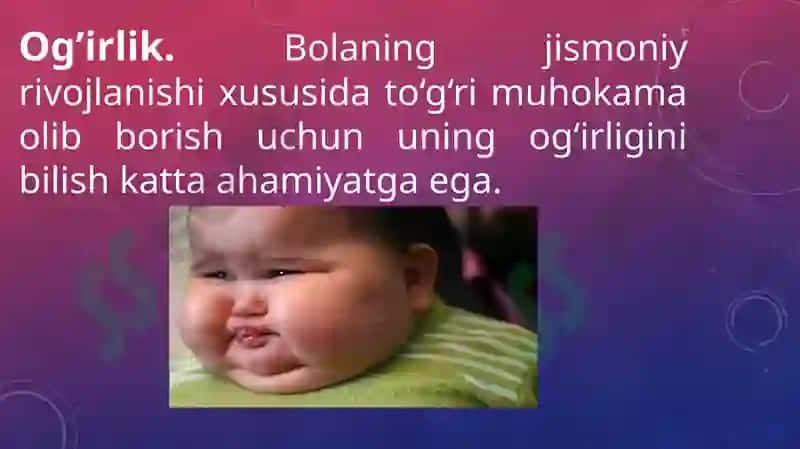 Bolalarning jismoniy rivojlanishini asosiy ko’rsatkichlari 6