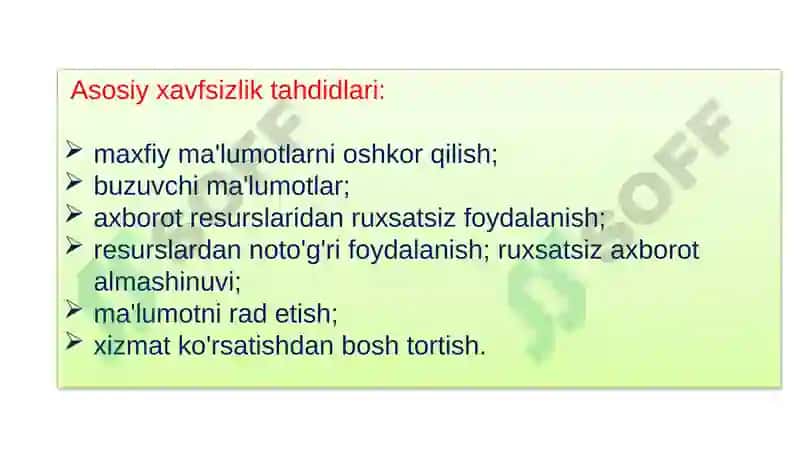 Axborot xavfsizligi tushunchasi va zaruriyati 6