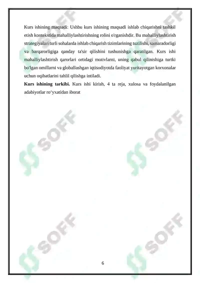 Ishlab chiqarishni tashkil etishda mahalliylashtirishning o'rni 6