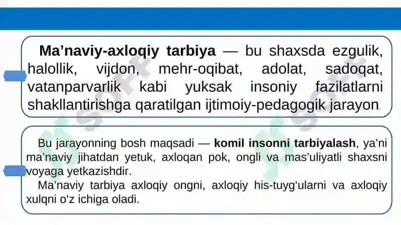 MA’NAVIY -AXLOQIY TARBIYA 7